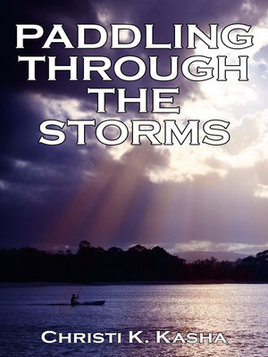 cover image of Paddling Through the Storms